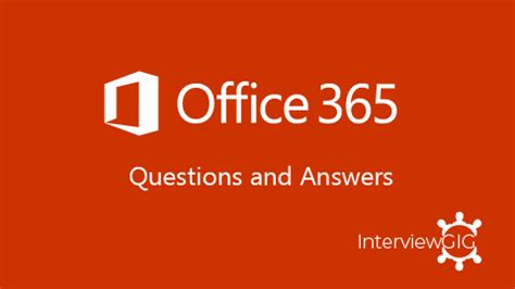 Know how to configure proxy servers and outbound firewall ports. . Office 365 interview questions and answers 2020 pdf